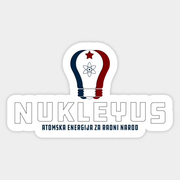 NukleYUs Sticker by StuffByMe